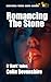 Romancing The Stone: shock stories with twisted and warped ending (Twisted Short Stories)