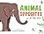 Animal Opposites at the Zoo (Taronga)