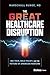 The Great Healthcare Disrup...