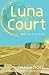 Luna Court by Dandy Noel