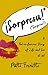 Sorpresa!: A Not-so-famous ...