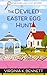The Deviled Easter Egg Hunt: A Newfound Lake Cozy Mystery
