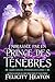 Embrassée par un Prince des Ténèbres: Une romance paranormale avec âmes sœurs prédestinées (Âmes Sœurs Éternelles t. 1) (French Edition)