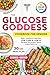The Glucose Goddess Cookboo...