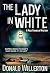 The Lady in White: A YA Mys...