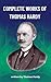The Complete Works of Thomas Hardy by Thomas Hardy