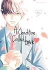 A Condition Called Love 16 by Megumi Morino