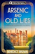 Arsenic and Old Lies