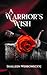 A Warrior's Wish: Book 6 (Paranormal Romance)