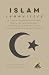 ISLAM Summarized by Devon Kade