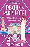 Death at a Paris Hotel by Verity Bright
