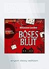 Boses Blut (DAISY Edition)