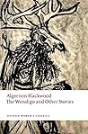 The Wendigo and Other Stories