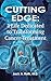 CUTTING EDGE:: A LIFE DEDIC...