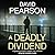 A Deadly Dividend Lib/E by David Pearson