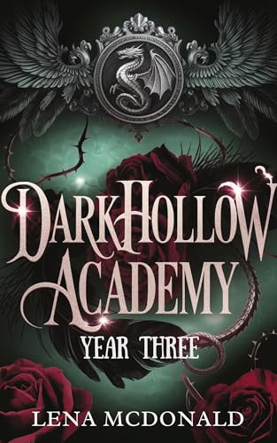 Darkhollow Academy: Year 3 (A Dark Paranormal Reverse Harem): (Book 3)