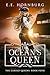 The Ocean’s Queen (The Cursed Queens, 4)