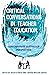 Critical Conversations in Teacher Education by Helen Stokes