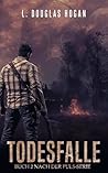 Todesfalle: Nach der Puls-Serie: Buch 2: Endzeit-Thriller (German Edition)