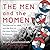 The Men and the Moment Lib/...