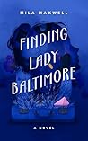 Finding Lady Balt...