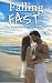 Falling Fast: The Romance B...