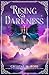 Rising Darkness (Light & Dark #2)