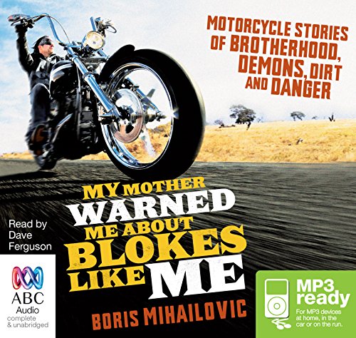 My Mother Warned Me About Blokes Like Me (MP3 CD)