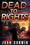 Dead To Rights