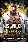 His Wicked Wants