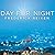 Day for Night Lib/E by Frederick Reiken