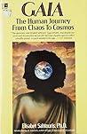 GAIA: THE HUMAN JOURNEY FROM CHAOS TO COSMOS