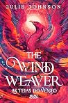 The Wind Weaver: ...
