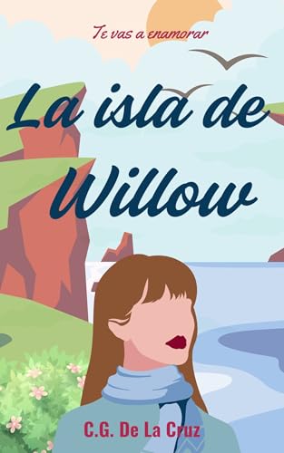 La isla de Willow: Comedia Romántica (Spanish Edition)