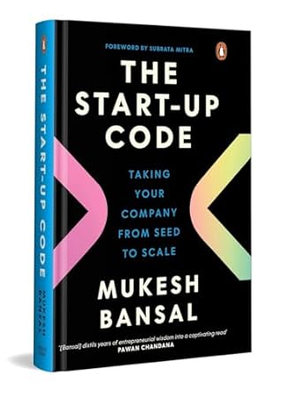The Start-Up Code: Taking Your Company from Seed to Scale cover