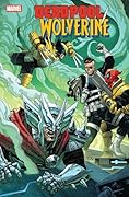 Deadpool/Wolverine (2025) #6