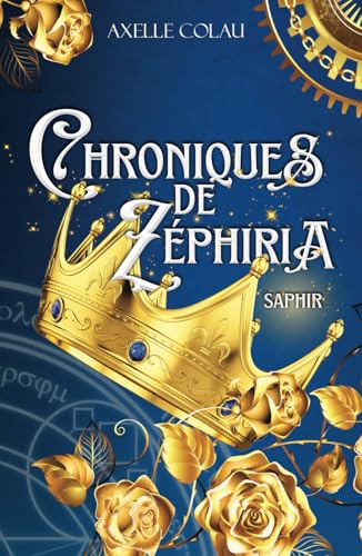 Saphir: Romantasy / Chroniques de Zéphiria 3 (French Edition)