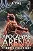 Apocalypse Arena 1: Mortal Gauntlet: A LitRPG Adventure