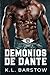 Demonios de Dante: MC Novel...