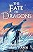 The Fate of Dragons (The Singers Series Book 3)