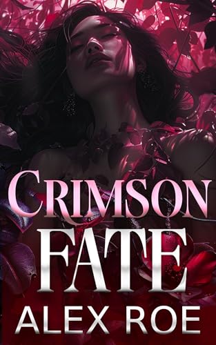 Crimson Fate (Ravenscroft Immortals Book 1)