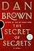 The Secret of Secrets (Robert Langdon, #6)