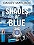 Shades of Blue