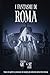 I Fantasmi di Roma by Italian Ghost Story