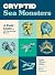 Cryptid Sea Monsters: A Fie...