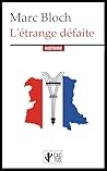 L'étrange défaite...