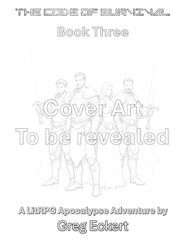 The Code of Survival Book Three: Reflections (The Code of Survival - A LitRPG Apocalypse Adventure 3) by Greg Eckert book cover