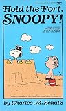 Hold the Fort, Snoopy!