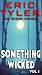 Something Wicked: Volume 1