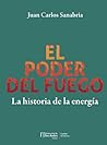 El poder del fueg...